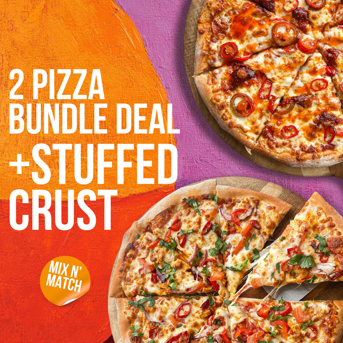 STUFFED CRUST 2 PIZZA BUNDLE
